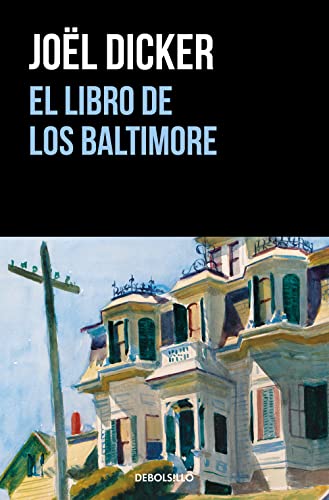 El libro de los Baltimore / The Book of the Baltimores (Best Seller, Band 2) von DEBOLSILLO